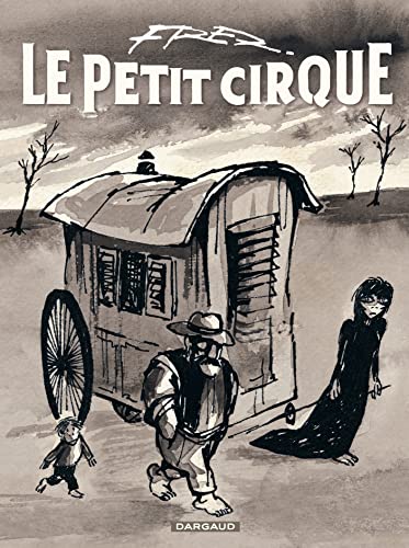 Le Petit Cirque - Fred