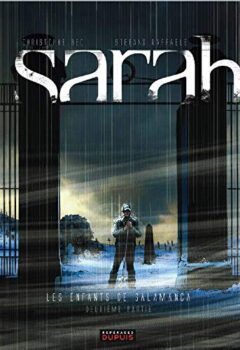 Sarah, tome 2 : Les enfants de Salamanca - Christophe Bec