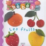 L'imagerie des bébés : Les fruits - Nathalie Bélineau