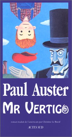 Mr Vertigo - Paul Auster