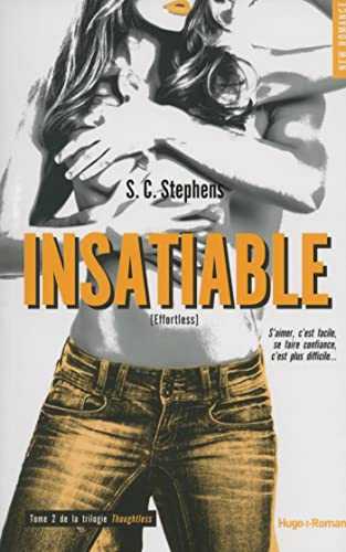 Thoughtless, Tome 2 : Insatiable - S c Stephens