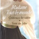 Madame Tout-le-monde - Intégrale, tome 2 et 3 - Juliette Thibault