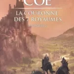 La Couronne des 7 royaumes - L'Intégrale 2 - David B. Coe