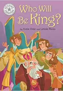 Livre en anglais : Who Will be King ? - Katie Dale