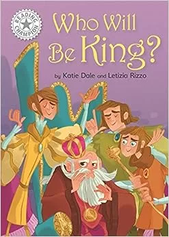 Livre en anglais : Who Will be King ? - Katie Dale