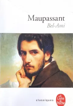 Bel-Ami - Guy de Maupassant