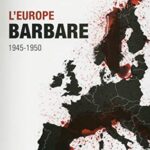 L'Europe barbare - Keith Lowe