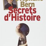 Secrets d'Histoire, Tome 1 - Stéphane Bern