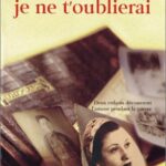 Jamais je ne t'oublierai - Schimmel, Betty