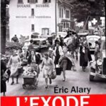 L'Exode : Un Drame Oublié - Alary Eric