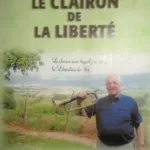 Le clairon de la liberté : La résistance rurale - Gilbert Sauvan