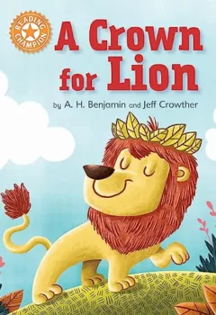 Livre en anglais : A Crown for Lion - A.H. Benjamin