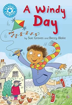 A Windy Day - Independent Reading Blue 4 - Sue Graves