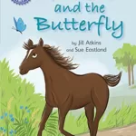 Livre en anglais : Flash and the Butterfly - Jill Atkins