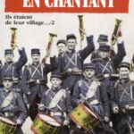 Ils Sont Partis En Chantant - Gérard Boutet