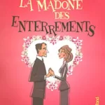 La Madone des enterrements - Madeleine Wickham