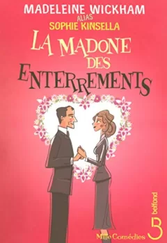 La Madone des enterrements - Madeleine Wickham