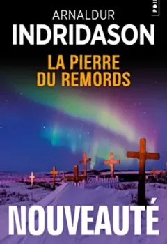 La Pierre du remords - Arnaldur Indridason