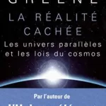 La Réalité cachée - Brian Greene