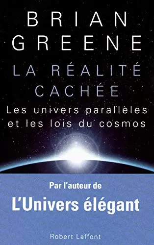 La Réalité cachée - Brian Greene