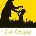 La tresse - Laetitia Colombani