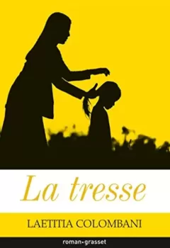 La tresse - Laetitia Colombani