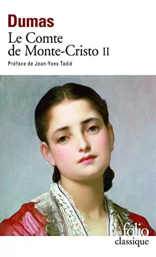 Le Comte de Monte-Cristo Tome 2 - Alexandre Dumas