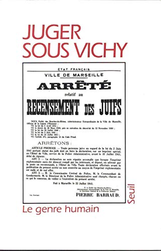 Le Genre humain, tome 28 - Juger sous Vichy