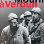 Mourir à Verdun - Pierre Miquel