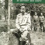 Nicolas II, le dernier des Tsars - Edvard Radzinsky