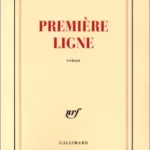 Première ligne - Jean-Marie Laclavetine