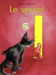 Le Secret - Anaïs Vaugelade