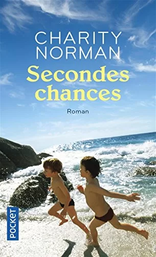 Secondes chances - Charity Norman