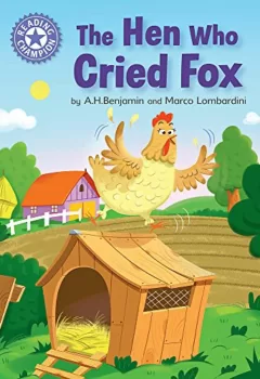 Livre en anglais : The Hen Who Cried Fox - A H Benjamin