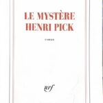 Le mystère Henri Pick - David Foenkinos