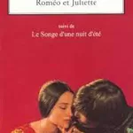 Roméo et Juliette suivi de Le songe d'une nuit d'été - William Shakespeare