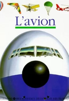 Mes premières découvertes : L'avion - Donald Grant