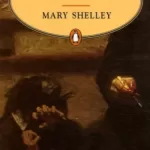 Frankenstein - Mary Shelley