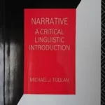 Narrative : A Critical Linguistic Introduction - Toolan