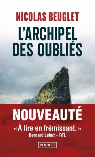 L'Archipel des oubliés - Nicolas Beuglet