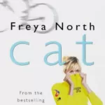 Cat - Freya North