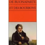 De Buonaparte et des Bourbons - Chateaubriand