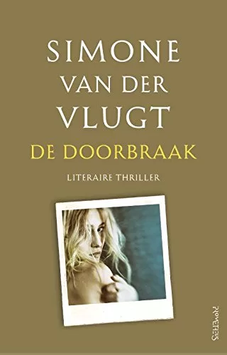 De doorbraak - Simone Van der Vlugt