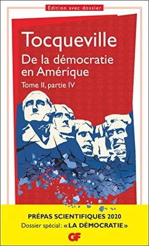 De la démocratie en Amérique - Alexis de Tocqueville