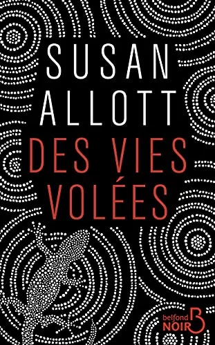 Des vies volées - Susan Allott