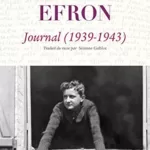 Journal 1939 1943 - Gueorgui Efron