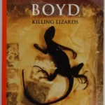 Killing lizards - William Boyd