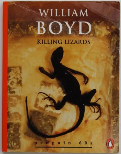 Killing lizards - William Boyd