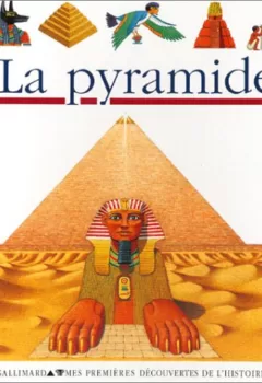 Mes premières découvertes : La pyramide