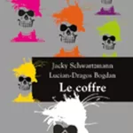 Le coffre - Jacky Schwartzmann